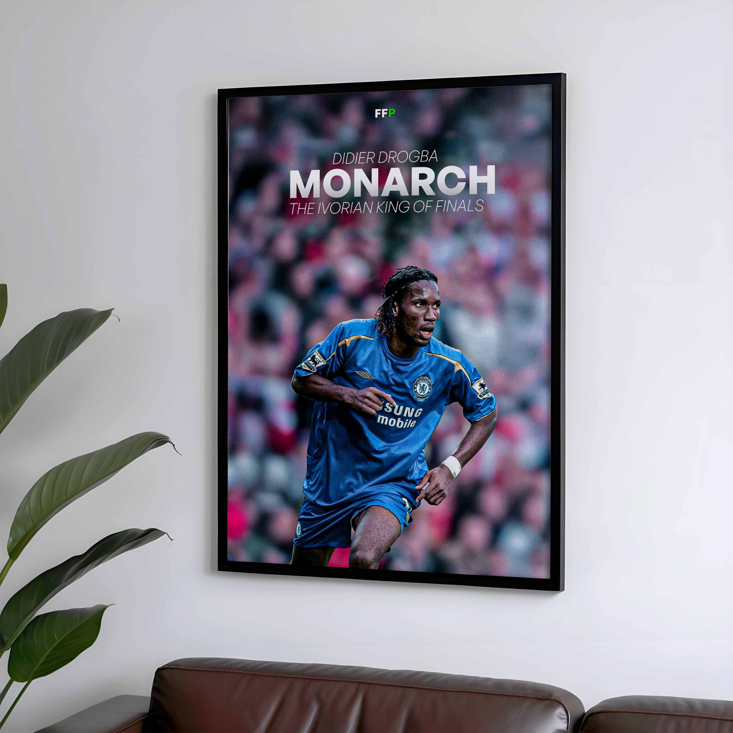 Didier Drogba - Monarch | The Ivorian King Of Finals | Football Poster
