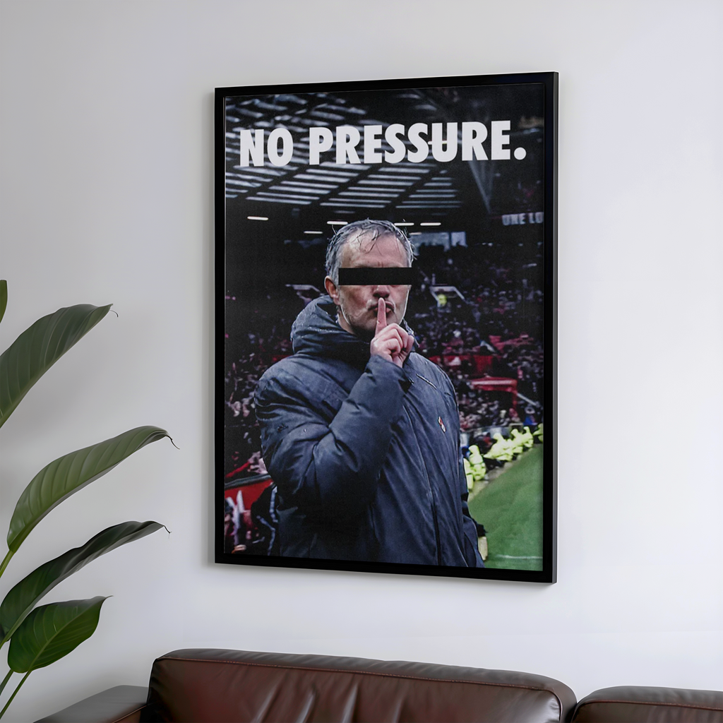 Jose Mourinho No Pressure