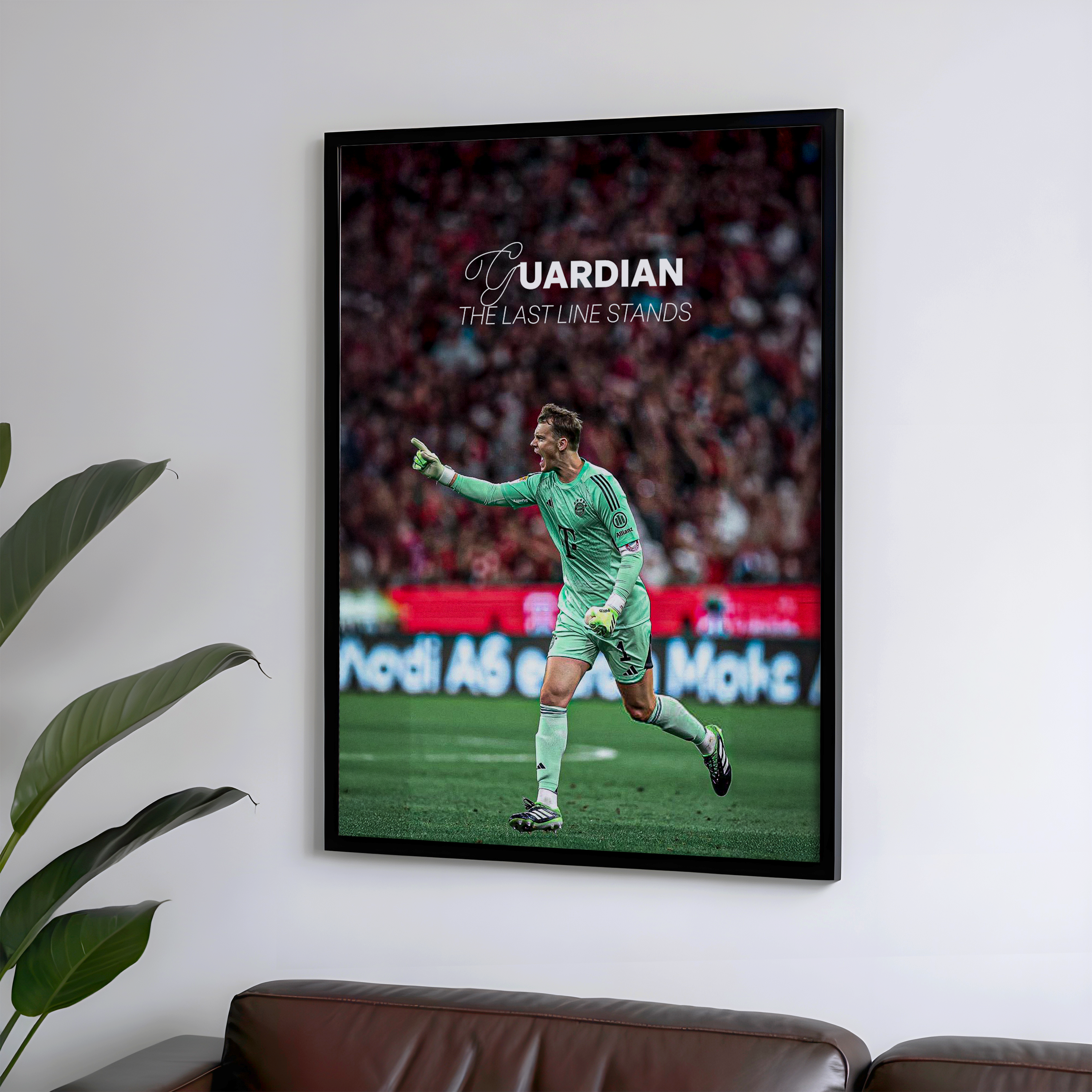 Manuel Neuer - Guardian | The Last Line Stands Poster Wall Art