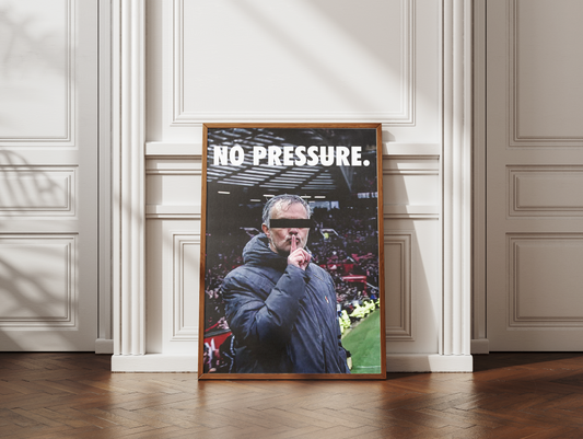 Jose Mourinho No Pressure